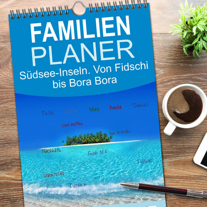 Südsee-Inseln. Von Fidschi bis Bora Bora (CALVENDO Familienplaner 2026)