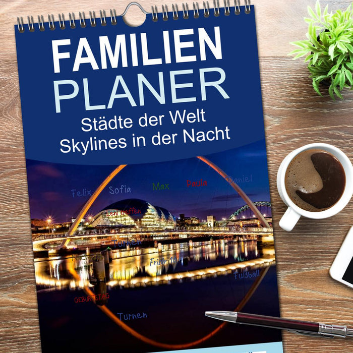 Städte der Welt - Skylines in der Nacht (CALVENDO Familienplaner 2026)