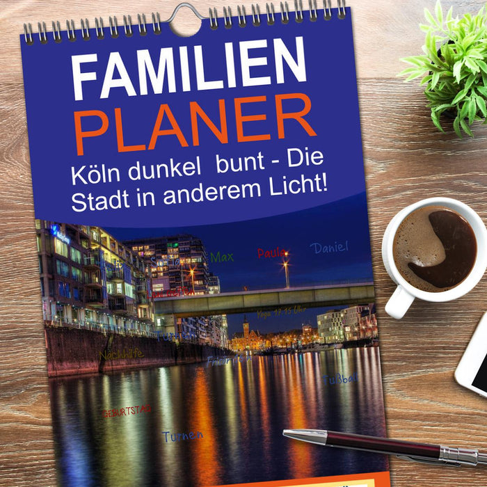 Köln dunkel bunt - Die Stadt in anderem Licht! (CALVENDO Familienplaner 2026)