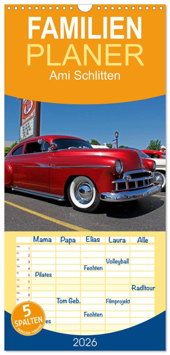 Ami Schlitten (CALVENDO Familienplaner 2026)
