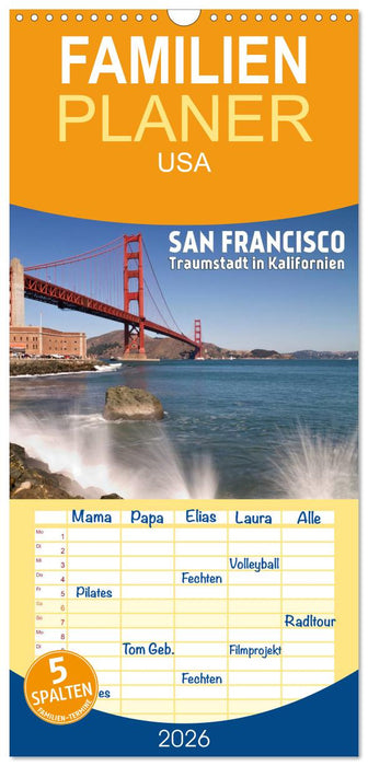 San Francisco - Traumstadt in Kalifornien (CALVENDO Familienplaner 2026)