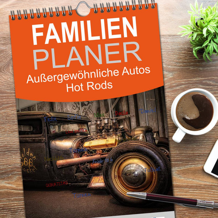 Außergewöhnliche Autos - Hot Rods (CALVENDO Familienplaner 2026)