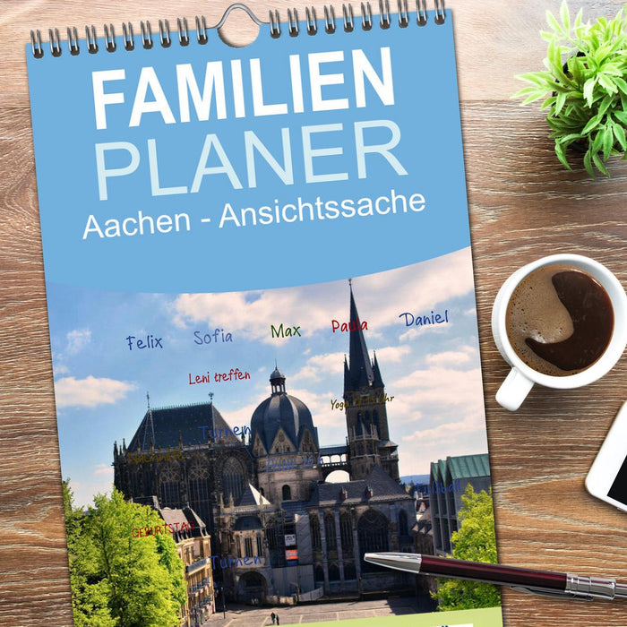 Aachen - Ansichtssache (CALVENDO Familienplaner 2026)