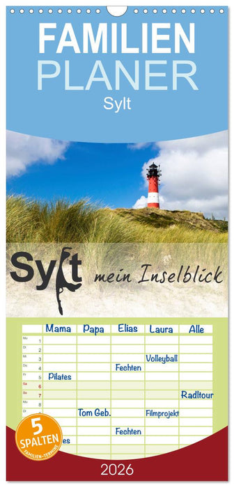 Sylt mein Inselblick (CALVENDO Familienplaner 2026)