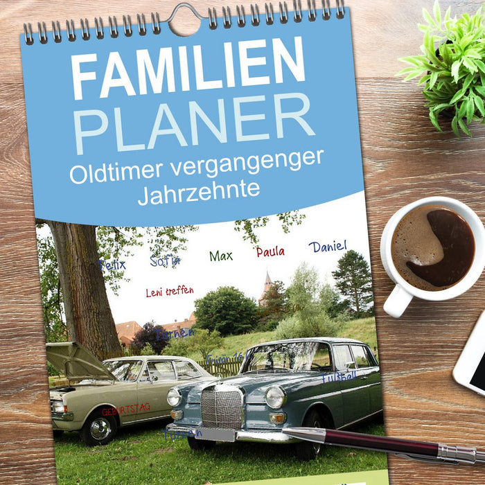 Oldtimer vergangenger Jahrzehnte (CALVENDO Familienplaner 2026)