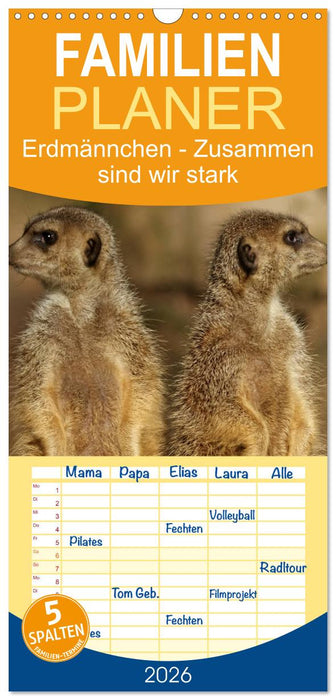 Erdmännchen - Zusammen sind wir stark (CALVENDO Familienplaner 2026)