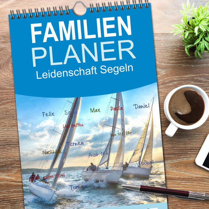 Leidenschaft Segeln (CALVENDO Familienplaner 2026)