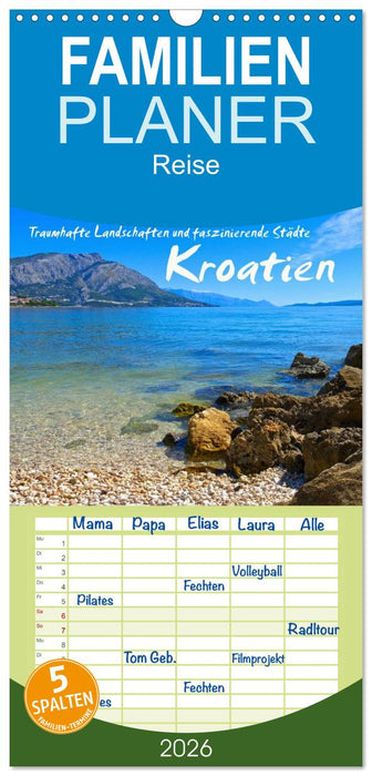 Kroatien - Traumhafte Landschaften und faszinierende Städte (CALVENDO Familienplaner 2026)
