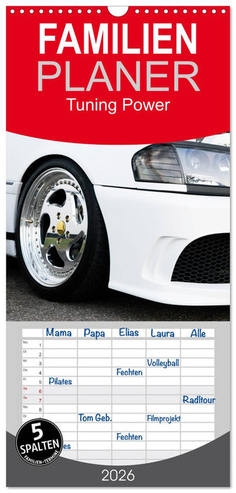 Tuning Power (CALVENDO Familienplaner 2026)