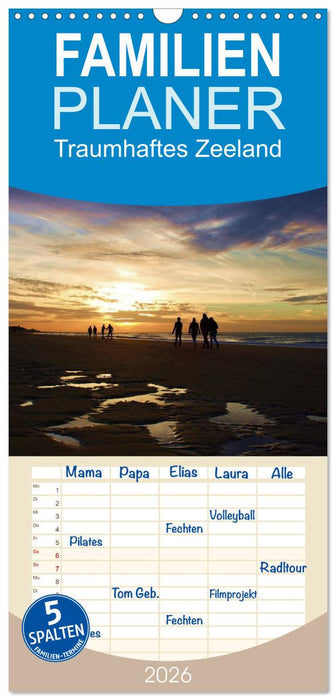 Traumhaftes Zeeland (CALVENDO Familienplaner 2026)