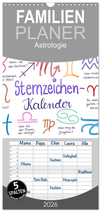 Sternzeichen-Kalender (CALVENDO Familienplaner 2026)