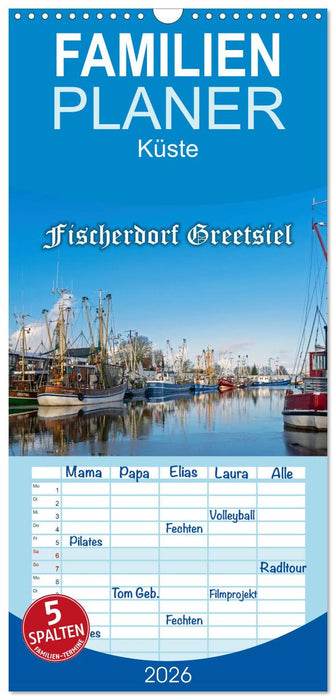 Fischerdorf Greetsiel. Bezauberndes Warfendorf der Krummhörn (CALVENDO Familienplaner 2026)