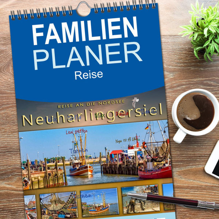 Reise an die Nordsee - Neuharlingersiel (CALVENDO Familienplaner 2026)