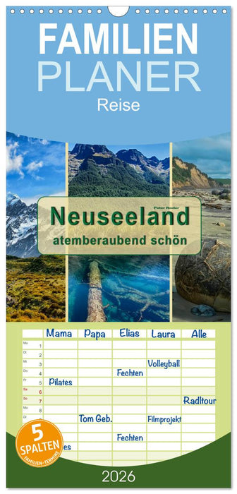 Neuseeland - atemberaubend schön (CALVENDO Familienplaner 2026)