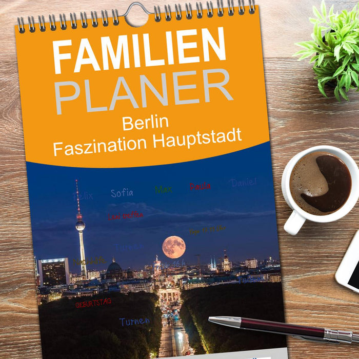 Berlin - Faszination Hauptstadt (CALVENDO Familienplaner 2026)