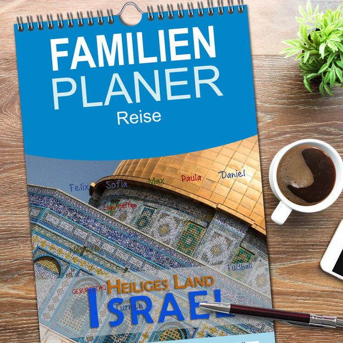 Israel - Heiliges Land (CALVENDO Familienplaner 2026)
