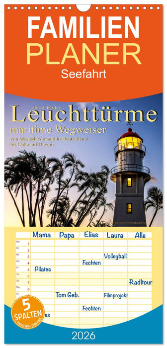 Leuchttürme - maritime Wegweiser (CALVENDO Familienplaner 2026)