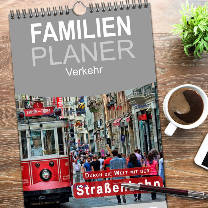 Durch die Welt mit der Straßenbahn (CALVENDO Familienplaner 2026)