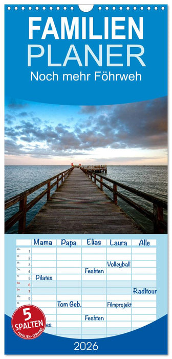 Noch mehr Föhrweh - Insel Föhr (CALVENDO Familienplaner 2026)