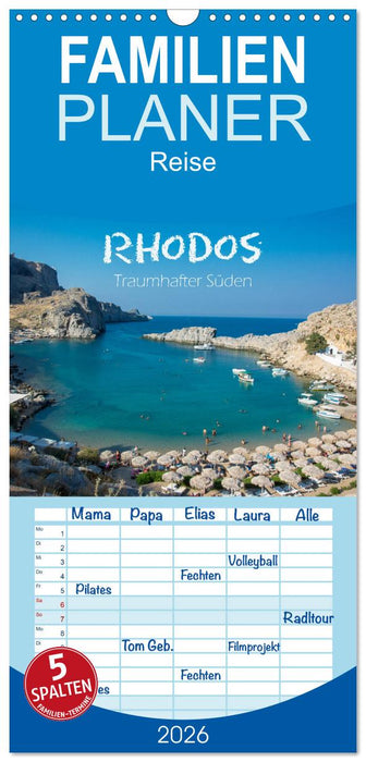 Rhodos - Traumhafter Süden (CALVENDO Familienplaner 2026)