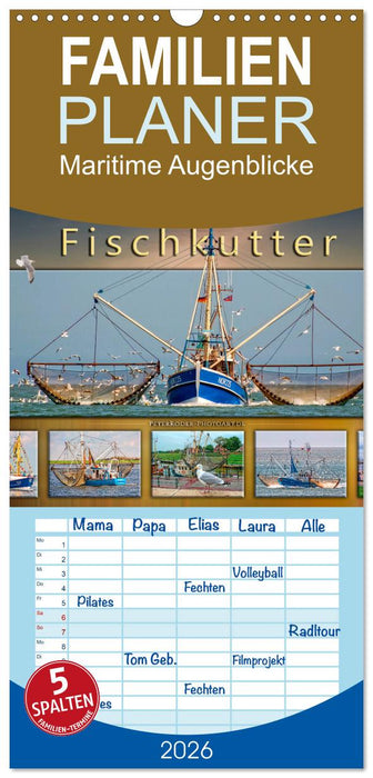 Maritime Augenblicke - Fischkutter (CALVENDO Familienplaner 2026)
