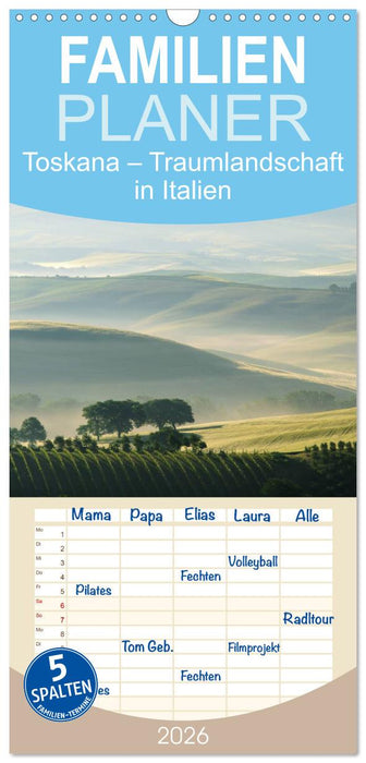 Toskana – Traumlandschaft in Italien (CALVENDO Familienplaner 2026)