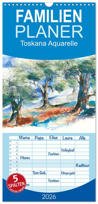 Toskana Aquarelle (CALVENDO Familienplaner 2026)