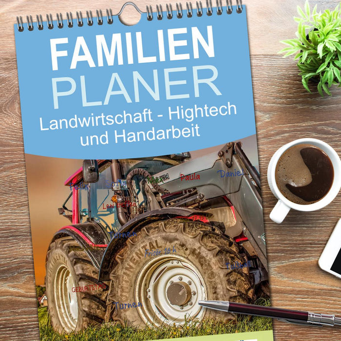 Landwirtschaft - Hightech und Handarbeit (CALVENDO Familienplaner 2026)