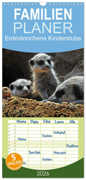Erdmännchens Kinderstube (CALVENDO Familienplaner 2026)