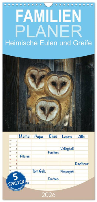 Heimische Eulen und Greife (CALVENDO Familienplaner 2026)