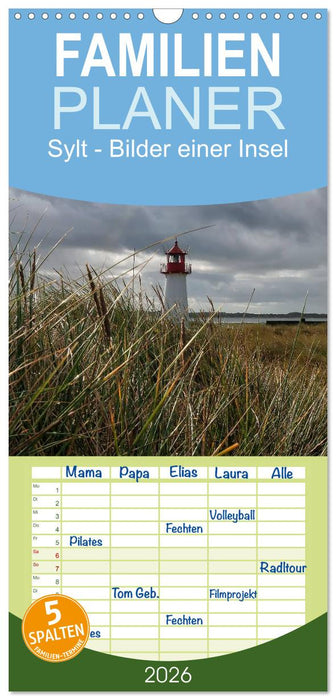 Sylt - Bilder einer Insel (CALVENDO Familienplaner 2026)