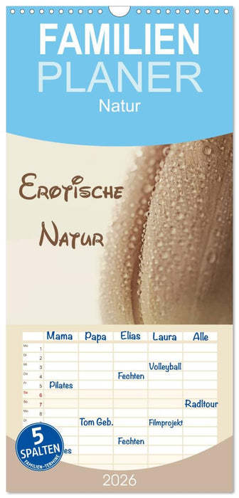 Erotische Natur (CALVENDO Familienplaner 2026)