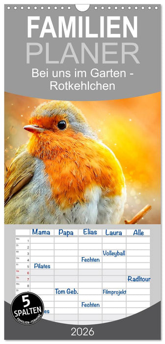 Bei uns im Garten - Rotkehlchen (CALVENDO Familienplaner 2026)