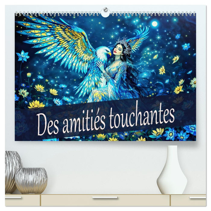 Des amitiés touchantes (CALVENDO Calendrier supérieur 2026)