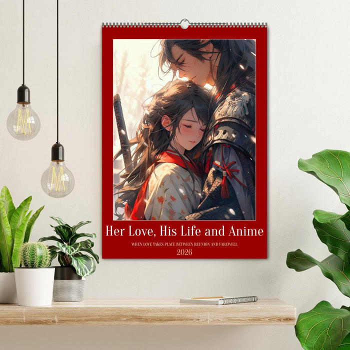 Her Love, His Life and Anime (CALVENDO Monthly Calendar 2026)