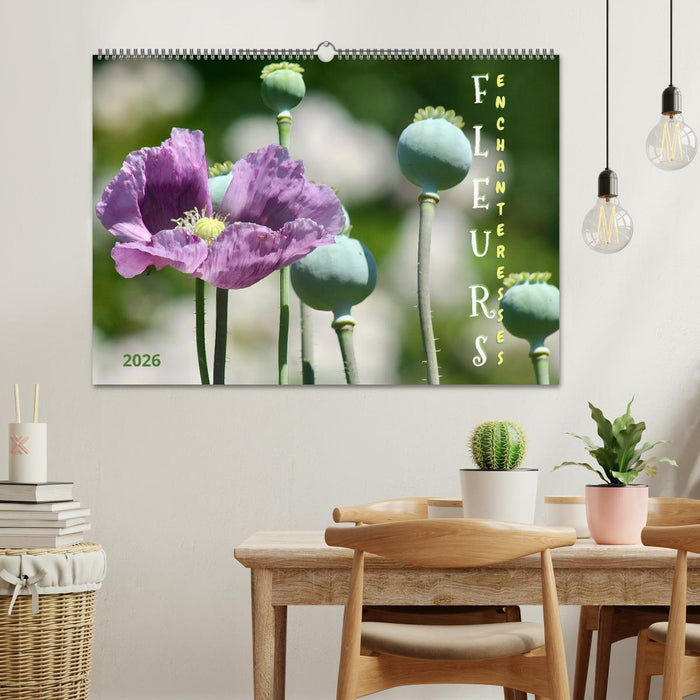 DES FLEURS ENCHANTERESSES (CALVENDO Calendrier mensuel 2026)