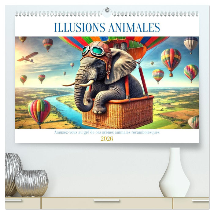 Illusions animales - Amusez-vous au gré de ces scènes animales rocambolesques (CALVENDO Calendrier supérieur 2026)