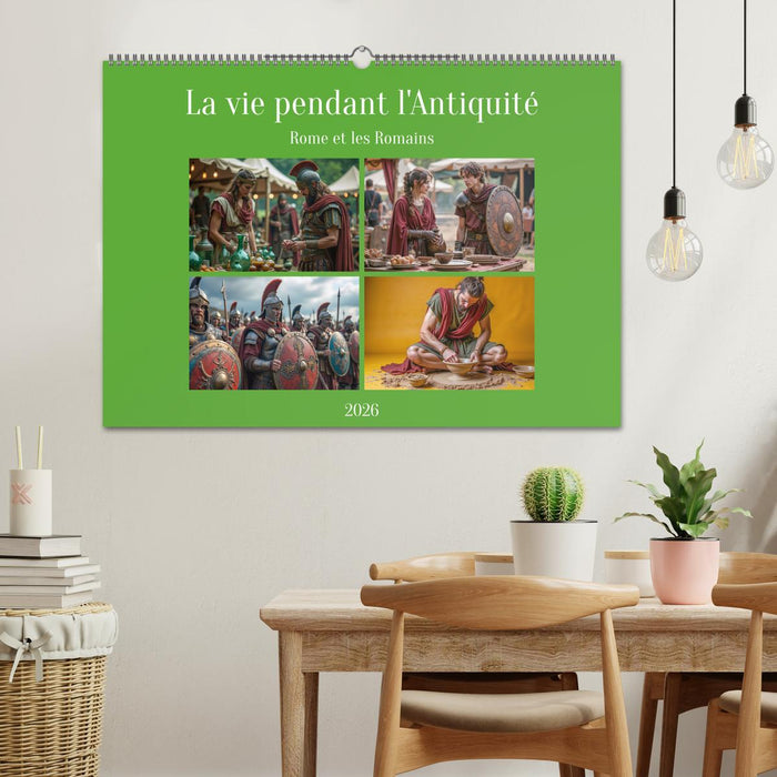 La vie pendant l'Antiquité - Rome et les Romains (CALVENDO Calendrier mensuel 2026)