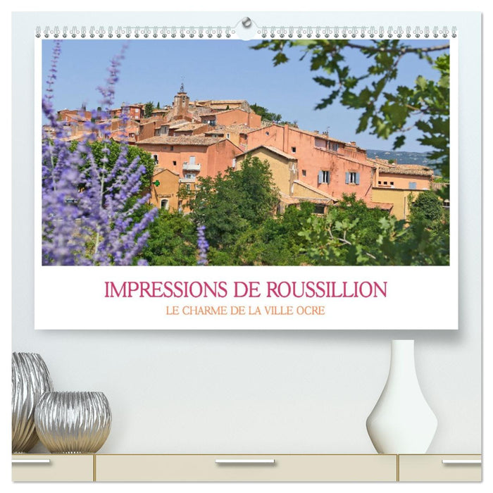 Impressions de Roussillon (CALVENDO Calendrier supérieur 2026)