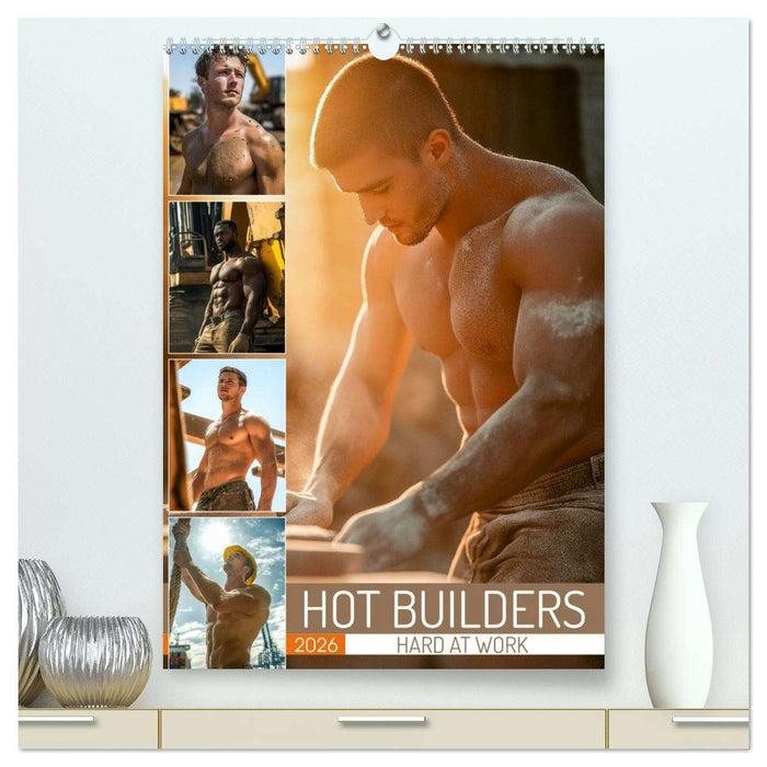Hot Builders - Hard at Work (CALVENDO Premium-Calendar 2026)