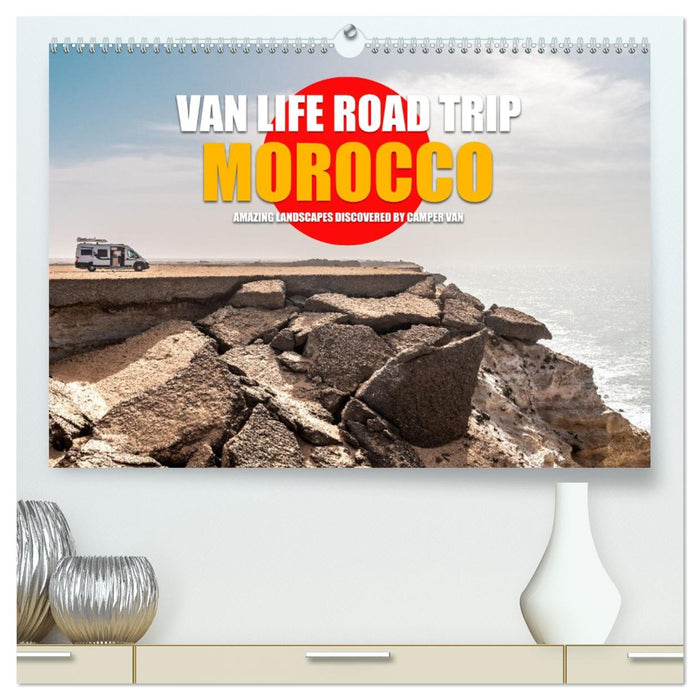 Van Life Road Trip Morocco (CALVENDO Premium-Calendar 2026)