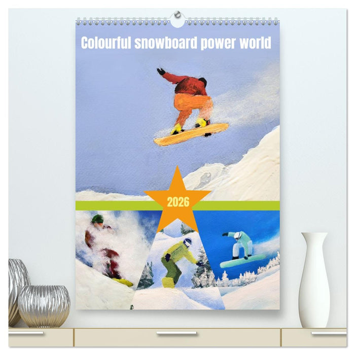 Colourful snowboard power world (CALVENDO Premium-Calendar 2026)