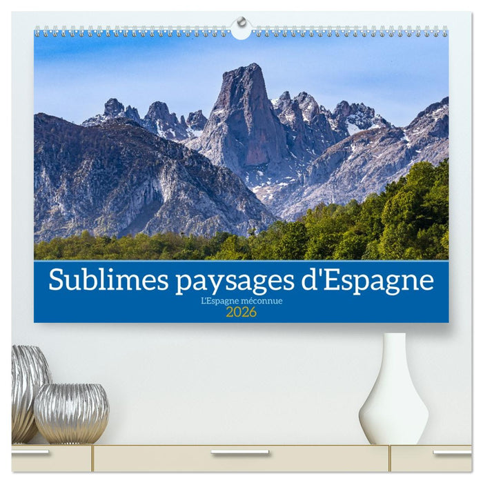 Sublimes paysages d'Espagne (CALVENDO Calendrier supérieur 2026)