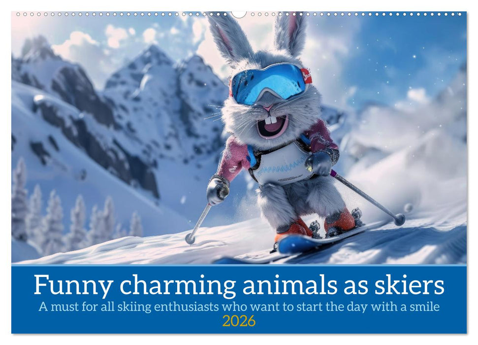 Funny charming animals as skiers (CALVENDO Monthly Calendar 2026)