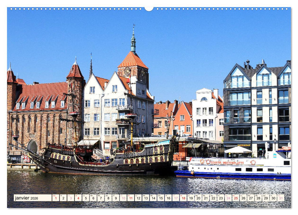 GDANSK - Ville portuaire de rêve en Pologne (CALVENDO Calendrier supérieur 2026)