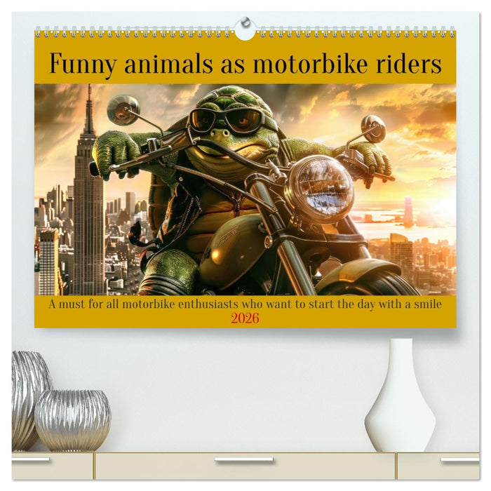 Funny animals as motorbike riders (CALVENDO Premium-Calendar 2026)