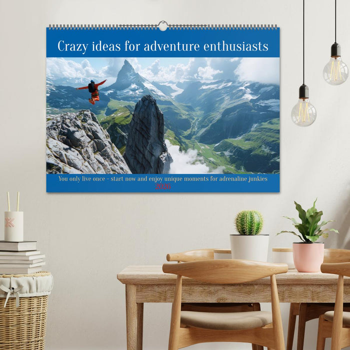 Crazy ideas for adventure enthusiasts (CALVENDO Monthly Calendar 2026)