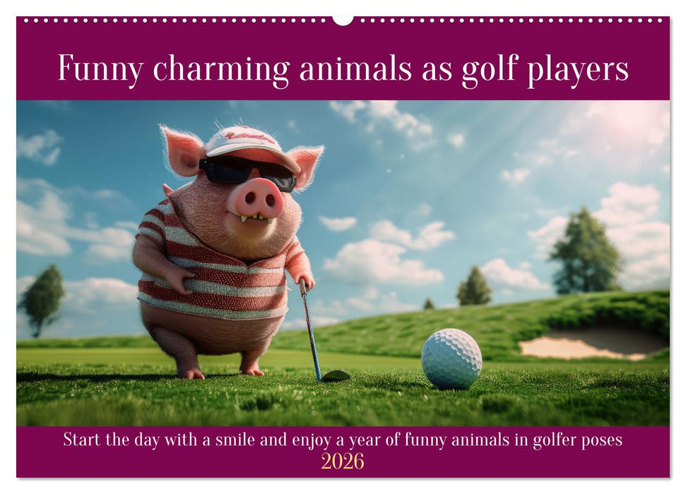 Funny charming animals as golf players (CALVENDO Monthly Calendar 2026)