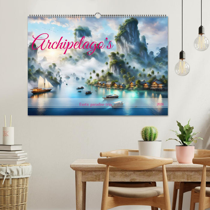 Archipelago's Exotic paradise trip (CALVENDO Monthly Calendar 2026)