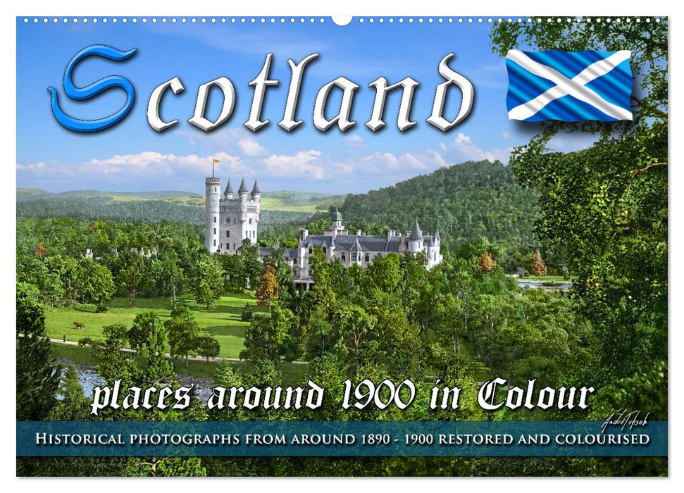 Scotland around 1900 - photos restored and colourised (CALVENDO Monthly Calendar 2026)